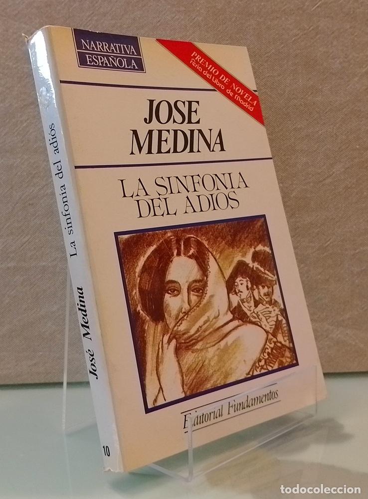 Libros: La sinfon&iacute;a del adi&oacute;s - Jos&eacute; Medina