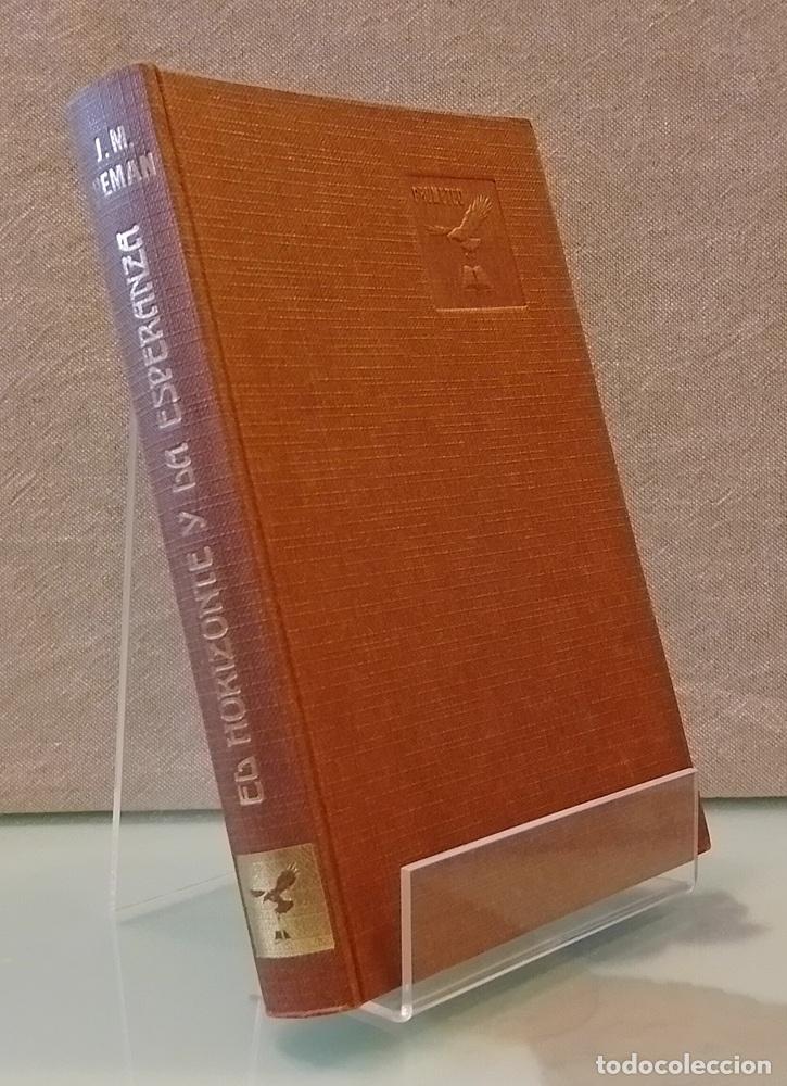 Libros: El horizonte y la esperanza - Jos&eacute; Mar&iacute;a Pem&aacute;n