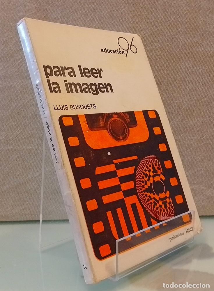 Libros: Para leer la imagen - Lluis Busquets