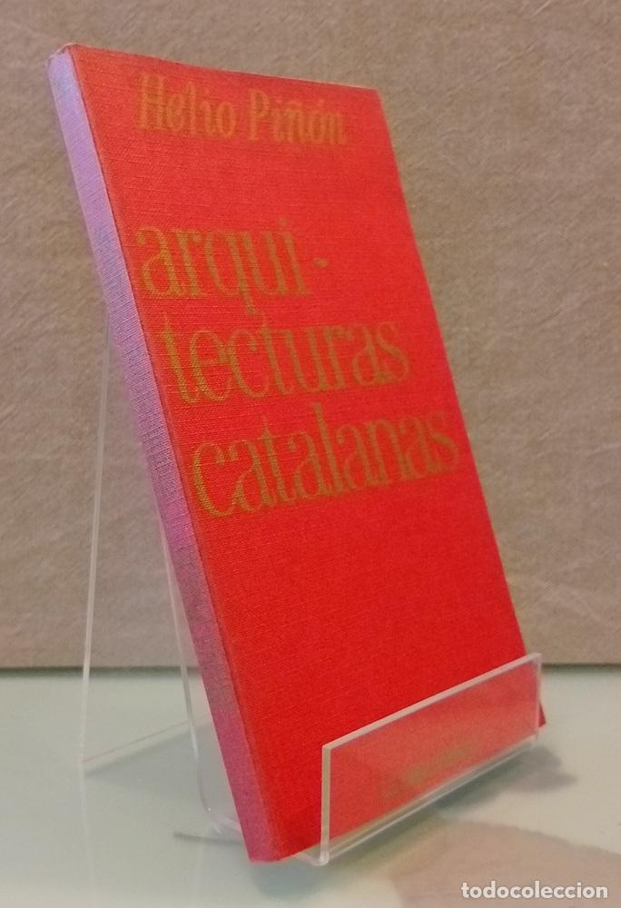 Libros: Arquitecturas catalanas - Helio Pi&ntilde;&oacute;n
