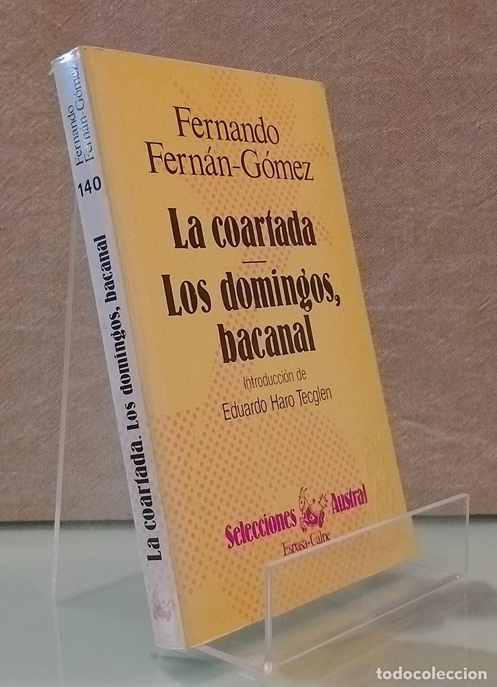 Libros: La coartada. Los domingos, bacanal - Fernando Fern&aacute;n G&oacute;mez