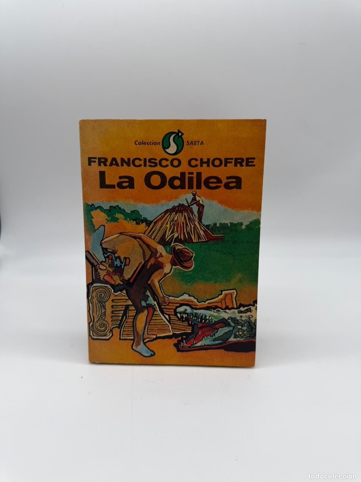 Livres: CHOFRE, Francisco. - La Odilea.