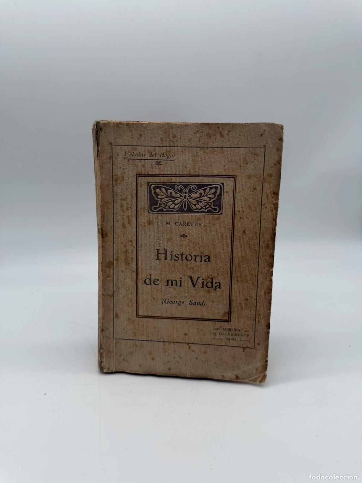 Libros: SAND, George. - Historia de mi vida.