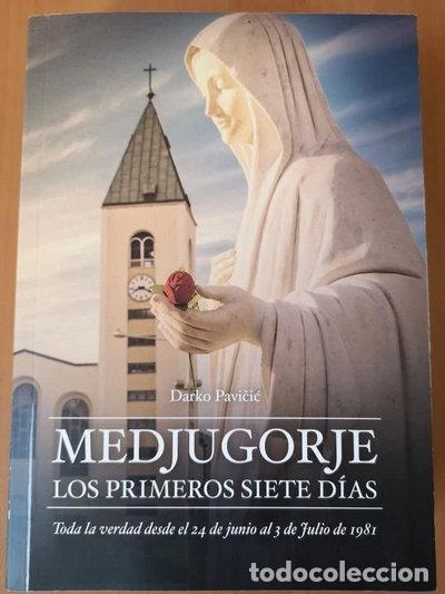Libros: Medjugorje. Los Primeros Siete D&iacute;as- 9789534862056