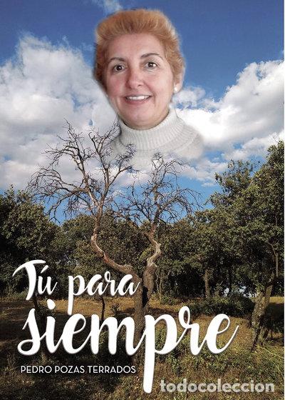 Livres: T&uacute; para siempre- 9788417808242