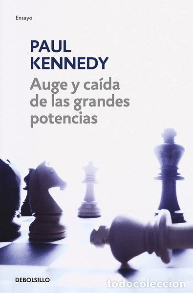 Libros: Auge y ca&iacute;da de las grandes potencias- 9788497931670