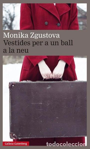 Libros: Vestides per a un ball a la neu- 9788417088217