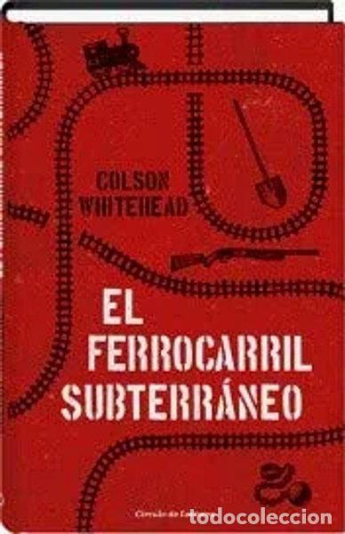 Libros: El ferrocarril subterr&aacute;neo- 9788467271904