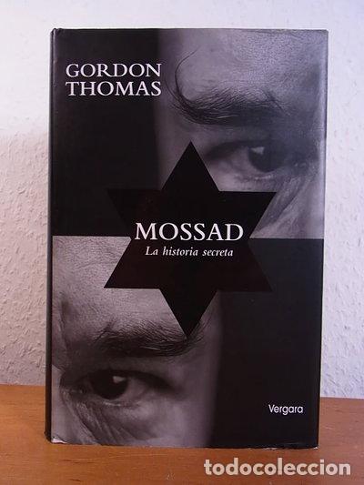 Libros: Mossad: La Historia Secreta- 9789501521481
