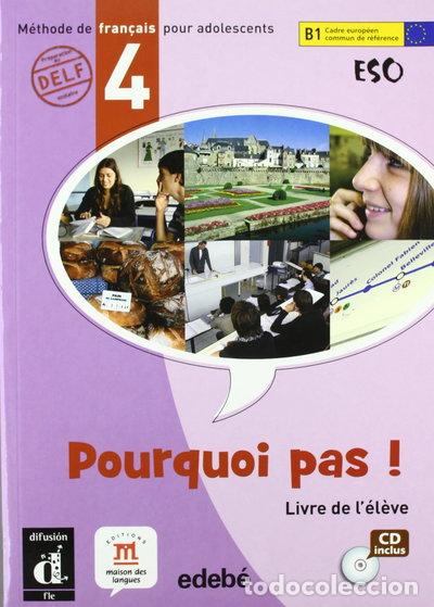 B&uuml;cher: Pourquoi pas ! 4 &Eacute;l&egrave;ve- 9788423669929
