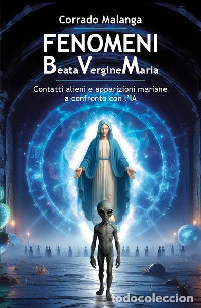 B&uuml;cher: Fenomeni Beata Vergine Maria- 9791281798168