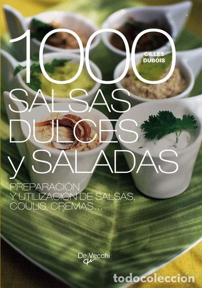 Livres: 1000 salsas dulces y saladas- 9788431539214
