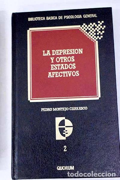 Libros: La depresi&oacute;n y otros estados afectivos- 9788486352561