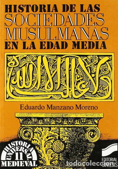books: Historia de las sociedades musulmanas- 9788477381563