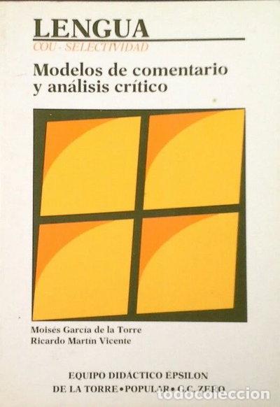 Libros: Lengua. Modelos de comentario y an&aacute;lisis cr&iacute;tico- 9788485866748