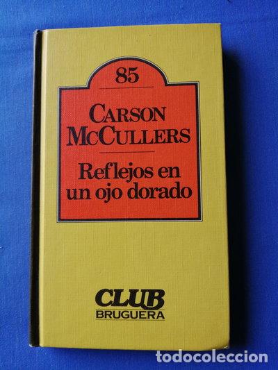 Libros: Reflejos en un ojo dorado- 9788402081575