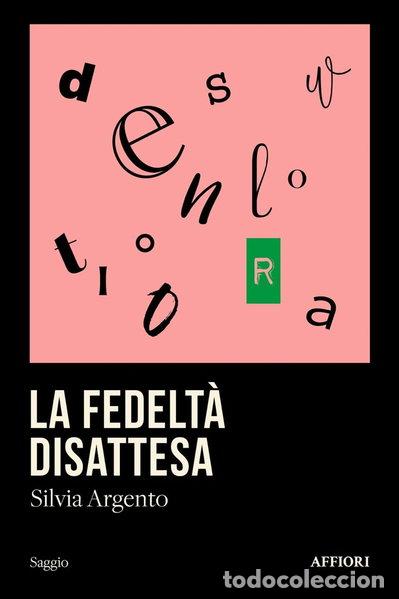 Libros: La fedelt&agrave; disattesa- 9791255791256