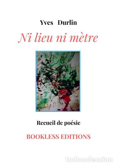 Libros: Ni lieu ni m&egrave;tre- 9782372227650