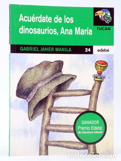 Libros: Acu&eacute;rdate de los dinosaurios, Ana Mar&iacute;a- 9788423632657