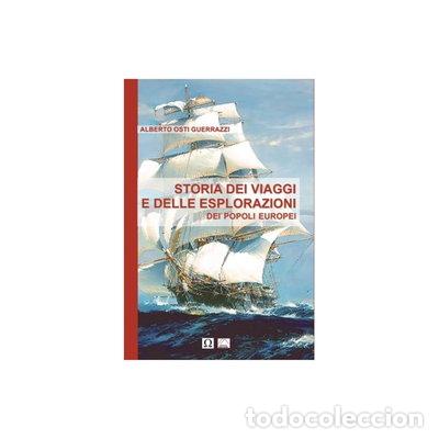 Livros em segunda m&atilde;o: Storia dei viaggi e delle esplorazioni dei popoli europei- 9791281387102