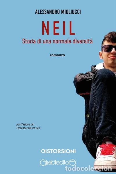 Libros: Neil. Storia di una normale diversit&agrave;- 9791256370528