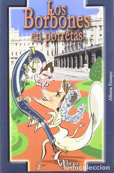 Livros em segunda m&atilde;o: Los Borbones en porretas- 9788496434004