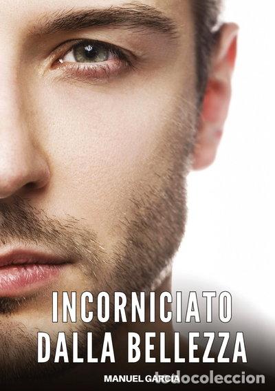 Livros em segunda m&atilde;o: Incorniciato dalla bellezza- 9783384634597