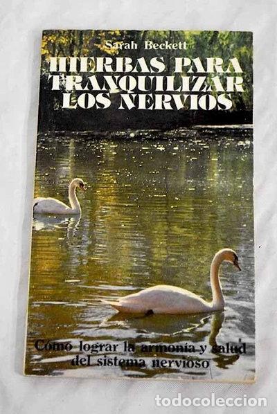 Libros: Hierbas para tranquilizar los nervios- 9788471667038