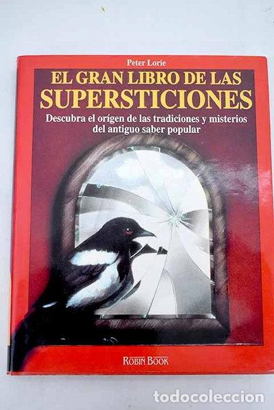 Libros: El gran libro de las supersticiones- 9788479270759