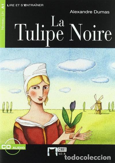 Libros: La Tulipe Noire- 9788431678432