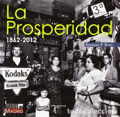 Libros: La Prosperidad, 1862-2012- 9788494043208