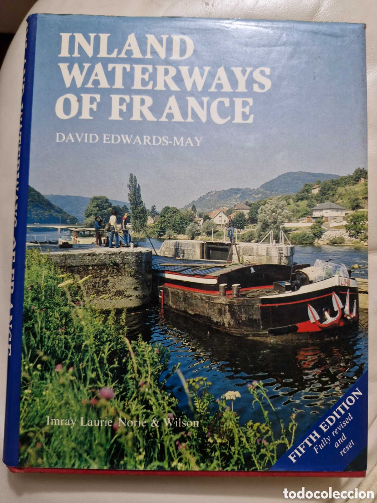 Libros: V&iacute;as navegables interiores de Francia. Inland waterways of France