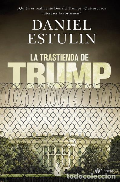 Libros: La trastienda de Trump- 9788408177661