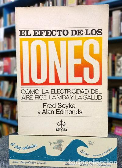 Libri di seconda mano: El efecto de los iones- 9788471665645