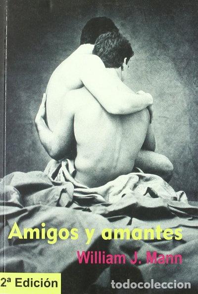B&uuml;cher: Amigos y amantes- 9788495346070