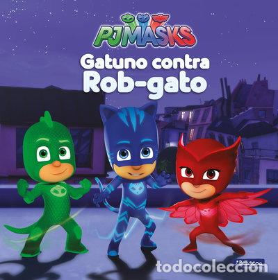 Libros: Gatuno contra Rob-gato- 9788448847982