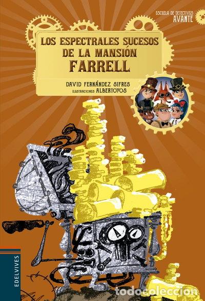 B&uuml;cher: Los espectrales sucesos de la mansi&oacute;n Farrell- 9788414017784