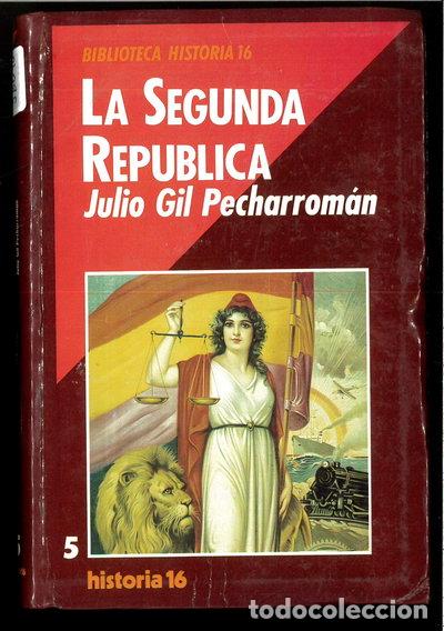 Libros: La Segunda Rep&uacute;blica- 9788476791288