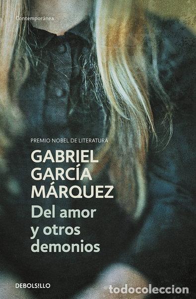 Libros: Del amor y otros demonios- 9788497592420