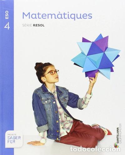Livros em segunda m&atilde;o: Matem&agrave;tiques Serie Resol 4 ESO Saber Fer- 9788490470268