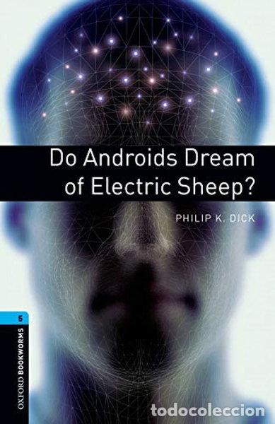 Livros em segunda m&atilde;o: Oxford Bookworms 5. Do Androids Dream of Electric Sheep?- 9780194792226