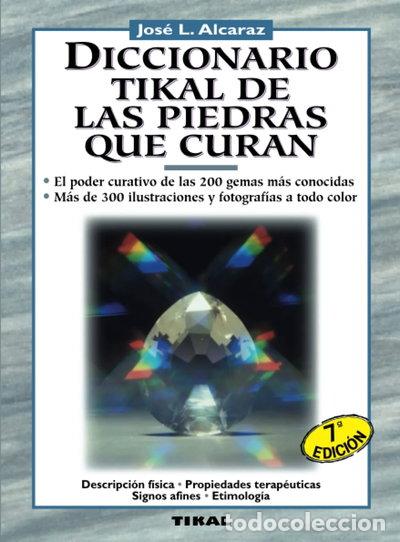 B&uuml;cher: Diccionario Tikal de las piedras que curan- 9788430579709