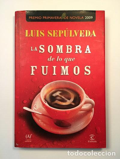 Libros: La sombra de lo que fuimos- 9788467031003