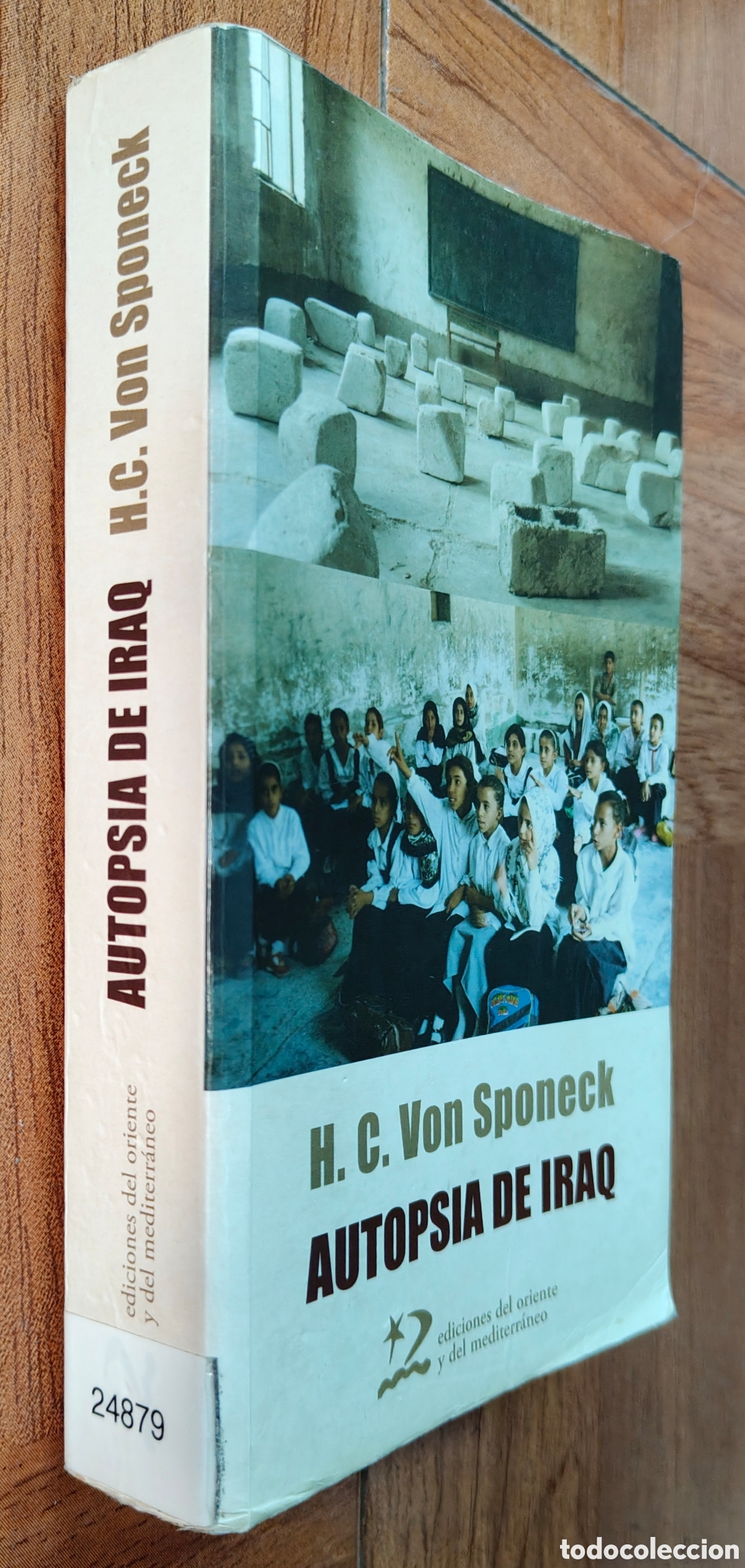 Livres: Autopsia de Iraq - H. C. Von Sponeck