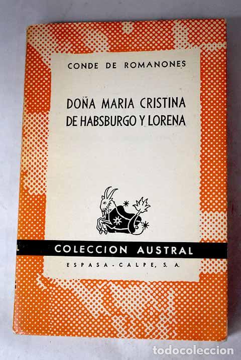 Libros: Do&ntilde;a Mar&iacute;a Cristina de Habsburgo y Lorena