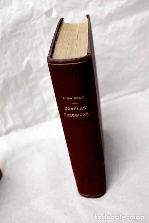 books: Novelas escogidas: Mauriac, Fran&ccedil;ois.- Mauriac, Fran&ccedil;ois