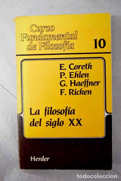 Libri di seconda mano: La filosof&iacute;a del siglo XX