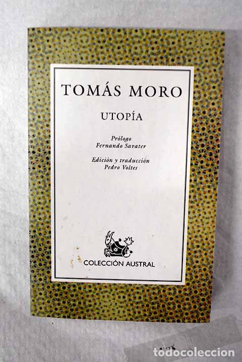 Libri di seconda mano: Utop&iacute;a: Moro, Tom&aacute;s: Espasa-Calpe..- Moro, Tom&aacute;s
