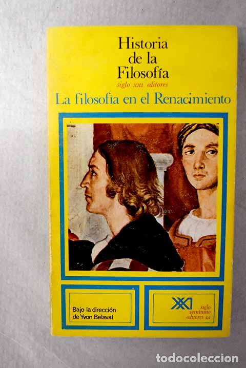Libri di seconda mano: La filosof&iacute;a en el Renacimiento.- Gandillac, Maurice de