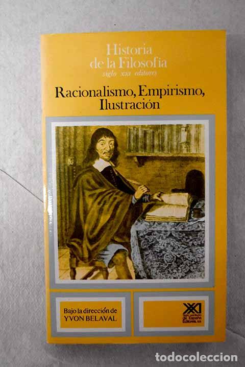 Libri di seconda mano: Racionalismo, empirismo, ilustraci&oacute;n.- Belaval, Yvon